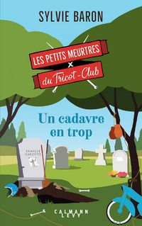 Produktbild: Les petits meurtres du Tricot Club, tome 5 - un cadavre en trop