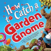 Produktbild: How to Catch a Garden Gnome