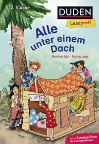 Produktbild: Duden Leseprofi &ndash; Alle unter einem Dach, 2. Klasse | Leseprofis &ndash; Alle unter einem Dach, 2. Klasse