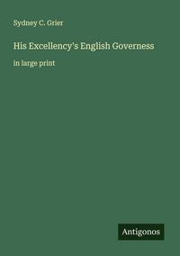 Produktbild: His Excellency's English Governess