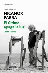 Produktbild: El &uacute;ltimo apaga la luz : obra selecta