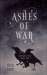 Produktbild: Ashes of War (Gadyeni Cycle, #2)
