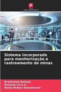 Produktbild: Sistema incorporado para monitoriza&ccedil;&atilde;o e rastreamento de minas