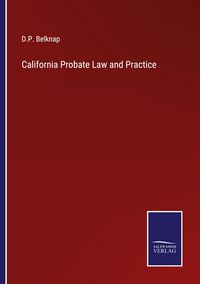 Produktbild: California Probate Law and Practice