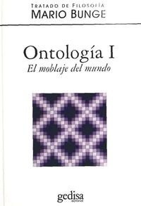 Produktbild: Bunge, M: Ontolog&iacute;a I : el moblaje del mundo