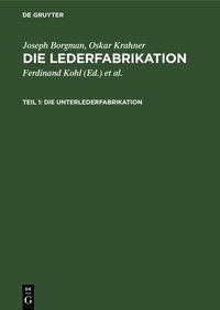 Produktbild: Die Unterlederfabrikation