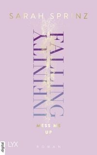 Produktbild Infinity Falling - Mess Me Up