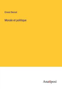 Produktbild: Morale et politique