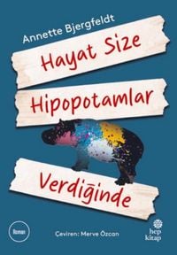 Produktbild: Hayat Size Hipopotamlar Verdiginde