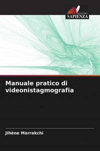 Produktbild: Manuale pratico di videonistagmografia
