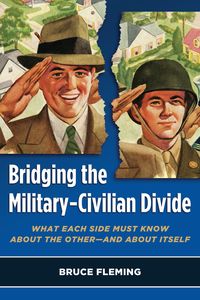 Produktbild: Bridging the Military-Civilian Divide
