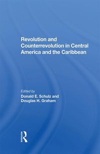 Produktbild: Revolution And Counterrevolution In Central America And The Caribbean