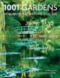 Produktbild: 1001 Gardens You Must See Before You Die