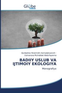 Produktbild: Badiiy Uslub Va Ijtimoiy Ekologiya