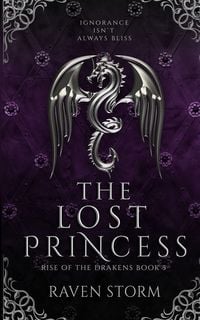 Produktbild: The Lost Princess, Rise of the Drakens Prequel 3