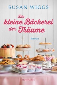 Produktbild: Die kleine B&auml;ckerei der Tr&auml;ume