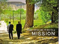 Produktbild: When I Grow Up, I'll Go on a Mission