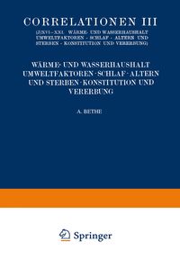 Produktbild: Correlationen III. W&auml;rme- und Wasserhaushalt. Umwelt- faktoren. Schlaf. Altern und Sterben. Konstitution und Vererbung