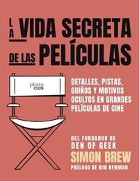 Produktbild: La vida secreta de las pel&iacute;culas