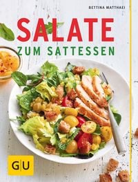 Bild vom Artikel Salate zum Sattessen vom Autor Bettina Matthaei
