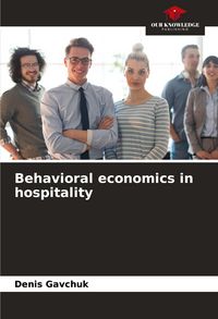 Produktbild: Behavioral economics in hospitality