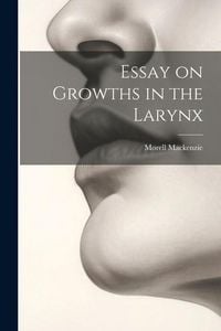 Produktbild: Essay on Growths in the Larynx
