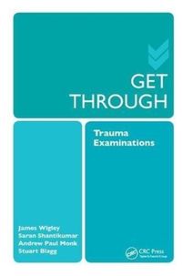 Produktbild: Shantikumar, S: Get Through Trauma Examinations