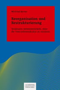 Produktbild: Reorganisation und Restrukturierung