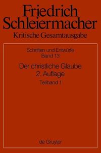 Produktbild: Der christliche Glaube nach den Grunds&auml;tzen der evangelischen Kirche im Zusammenhange dargestellt