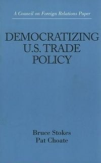 Produktbild: Democratizing U.S. Trade Policy