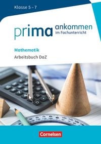 Produktbild: Prima ankommen - Im Fachunterricht - Mathematik: Klasse 5-7