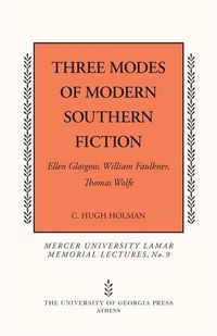 Produktbild: Three Modes of Modern Southern Fiction