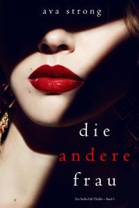 Produktbild: Die andere Frau (Ein Stella-Fall-Thriller - Band 1)