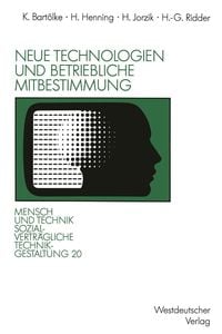 Produktbild: Neue Technologien und betriebliche Mitbestimmung