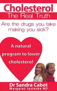 Produktbild: Cholesterol: The Real Truth