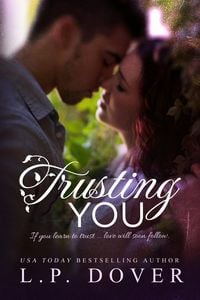Produktbild: Trusting You (Second Chances, #2)