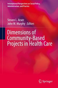 Produktbild: Dimensions of Community-Based Projects in Health Care