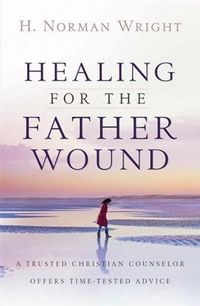 Produktbild: Healing for the Father Wound