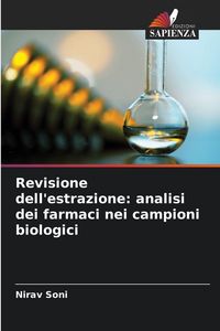 Produktbild: Revisione dell'estrazione: analisi dei farmaci nei campioni biologici