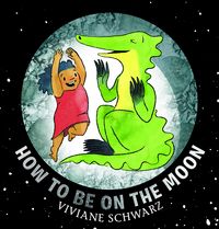 Produktbild: How to Be on the Moon