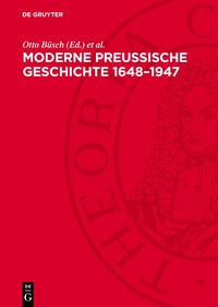 Produktbild: Moderne Preu&szlig;ische Geschichte 1648&ndash;1947