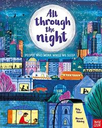 Produktbild: Faber, P: All Through the Night: People Who Work While We Sl
