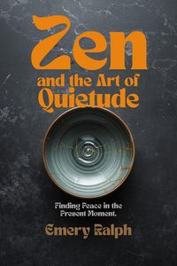 Produktbild: Zen and the Art of Quietude