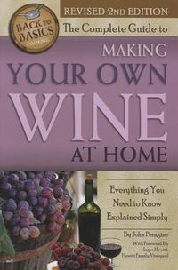 Produktbild: The Complete Guide to Making Your Own Wine at Home
