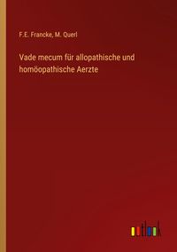 Produktbild: Vade mecum f&uuml;r allopathische und hom&ouml;opathische Aerzte