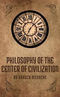 Produktbild: Philosophy of the Center of Civilization