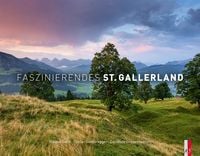 Produktbild: Faszinierendes St. Gallerland