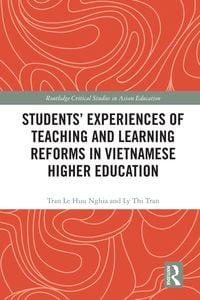 Produktbild: Students' Experiences of Teaching and Learning Reforms in Vietnamese Higher Education