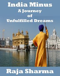 Produktbild: India Minus-A Journey of Unfulfilled Dreams