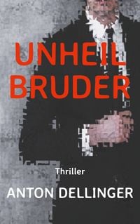 Produktbild: Unheilbruder